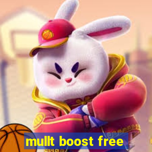 mullt boost free